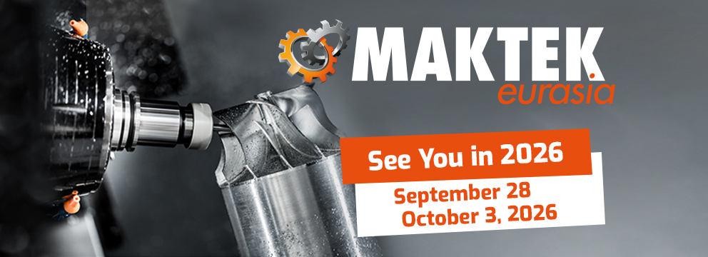 MAKTEK Eurasia 2026